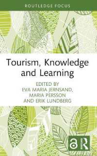 Tourism, Knowledge and Learning (Routledge Insights in Tourism Series)