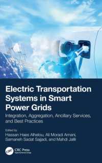 Electric Transportation Systems in Smart Power Grids : Integration, Aggregation, Ancillary Services, and Best Practices