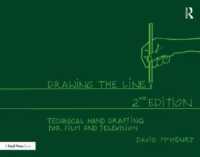 Drawing the Line : Technical Hand Drafting for Film and Television （2ND）