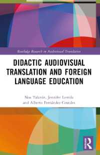 Didactic Audiovisual Translation and Foreign Language Education (Routledge Research in Audiovisual Translation)