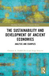 The Sustainability and Development of Ancient Economies : Analysis and Examples (Routledge Explorations in Economic History)
