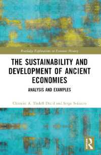 The Sustainability and Development of Ancient Economies : Analysis and Examples (Routledge Explorations in Economic History)