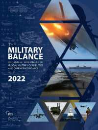 世界軍事バランス（2022年版）<br>The Military Balance 2022 (The Military Balance)