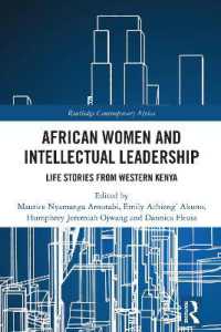 African Women and Intellectual Leadership : Life Stories from Western Kenya (Routledge Contemporary Africa)
