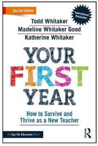 Your First Year : How to Survive and Thrive as a New Teacher （2ND）