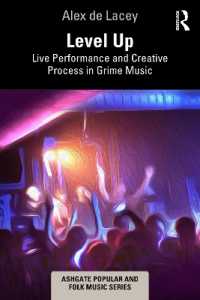Level Up: Live Performance and Creative Process in Grime Music (Ashgate Popular and Folk Music Series)