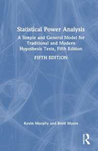 検定力分析（第５版）<br>Statistical Power Analysis : A Simple and General Model for Traditional and Modern Hypothesis Tests, Fifth Edition （5TH）