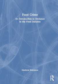 食品犯罪：食品産業における逸脱への入門<br>Food Crime : An Introduction to Deviance in the Food Industry