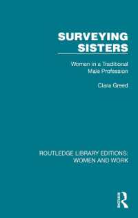 Surveying Sisters : Women in a Traditional Male Profession (Routledge Library Editions: Women and Work)