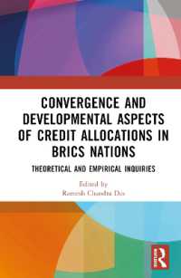 Convergence and Developmental Aspects of Credit Allocations in BRICS Nations : Theoretical and Empirical Inquiries