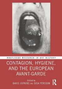 Contagion, Hygiene, and the European Avant-Garde (Routledge Research in Art History)