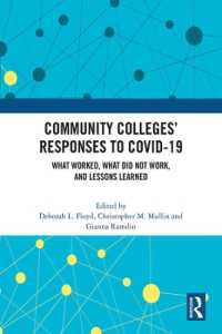 Community Colleges' Responses to COVID-19 : What Worked, What Did Not Work, and Lessons Learned