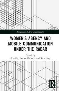 Women's Agency and Mobile Communication under the Radar (Advances in Mobile Communication)