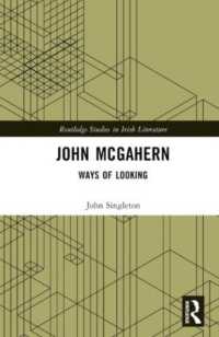 John McGahern : Ways of Looking (Routledge Studies in Irish Literature)