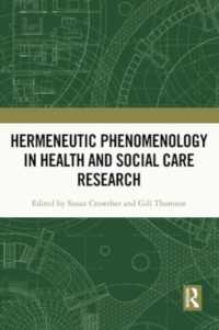 Hermeneutic Phenomenology in Health and Social Care Research (Routledge Research in Nursing and Midwifery)