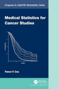 Medical Statistics for Cancer Studies (Chapman & Hall/crc Biostatistics Series)