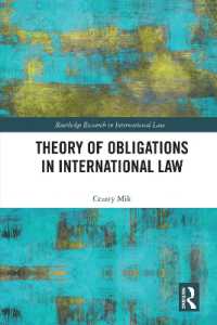 Theory of Obligations in International Law (Routledge Research in International Law)