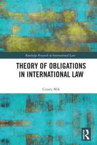 Theory of Obligations in International Law (Routledge Research in International Law)