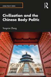 文明と中国の政体<br>Civilization and the Chinese Body Politic (China Policy Series)