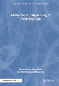 Mathematical Engineering of Deep Learning (Chapman & Hall/crc Data Science Series)