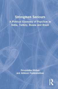 Strongmen Saviours : A Political Economy of Populism in India, Turkey, Russia and Brazil