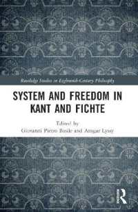 System and Freedom in Kant and Fichte (Routledge Studies in Eighteenth-century Philosophy)
