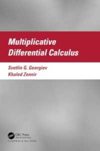 Multiplicative Differential Calculus (Textbooks in Mathematics)