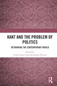 Kant and the Problem of Politics : Rethinking the Contemporary World
