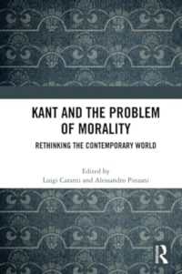 Kant and the Problem of Morality : Rethinking the Contemporary World
