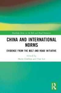 China and International Norms : Evidence from the Belt and Road Initiative (Routledge Series on the Belt and Road Initiative)