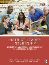 District Leader Internship : Developing, Monitoring, and Evaluating Your Leadership Experience