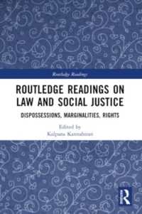 Routledge Readings on Law and Social Justice : Dispossessions, Marginalities, Rights (Routledge Readings)