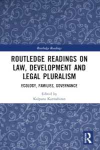 Routledge Readings on Law, Development and Legal Pluralism : Ecology, Families, Governance (Routledge Readings)