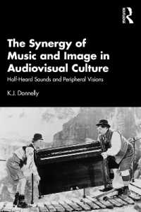 The Synergy of Music and Image in Audiovisual Culture : Half-Heard Sounds and Peripheral Visions