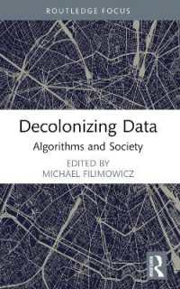 Decolonizing Data : Algorithms and Society (Algorithms and Society)