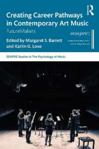 Creating Career Pathways in Contemporary Art Music: FutureMakers (Sempre Studies in the Psychology of Music)