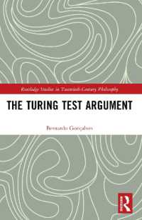 The Turing Test Argument (Routledge Studies in Twentieth-century Philosophy)