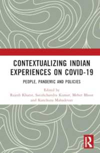 Contextualizing Indian Experiences on Covid-19 : People, Pandemic and Policies