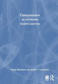 意識研究入門（第４版）<br>Consciousness : An Introduction （4TH）