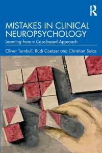 臨床神経心理学における失敗：症例ベースで学ぶ<br>Mistakes in Clinical Neuropsychology : Learning from a Case-based Approach