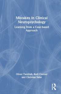 臨床神経心理学における失敗：症例ベースで学ぶ<br>Mistakes in Clinical Neuropsychology : Learning from a Case-based Approach