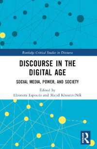Discourse in the Digital Age : Social Media, Power, and Society (Routledge Critical Studies in Discourse)