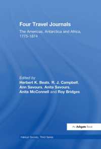 Four Travel Journals / the Americas， Antarctica and Africa / 1775-1874 (Hakluyt Society， Third Series)