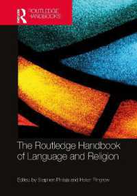 ラウトレッジ版　言語と宗教ハンドブック<br>The Routledge Handbook of Language and Religion (Routledge Handbooks in Linguistics)