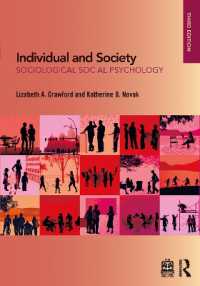 個人と社会：社会学的社会心理学入門（第３版）<br>Individual and Society : Sociological Social Psychology （3RD）