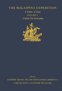 The Malaspina Expedition 1789-1794 : Journal of the Voyage by Alejandro Malaspina. Volume I: Cádiz to Panamá