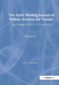 The Arctic Whaling Journals of William Scoresby the Younger/ Volume II / the Voyages of 1814, 1815 and 1816 (Hakluyt Society, Third Series)