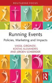 Running Events : Policies, Marketing and Impacts (European Association for Sport Management Series)