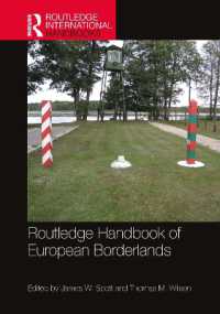 ラウトレッジ版　欧州の国境地帯ハンドブック<br>Routledge Handbook of European Borderlands (Routledge International Handbooks)