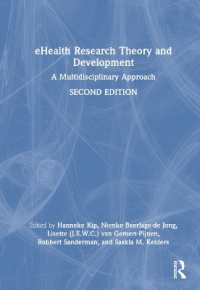 eHealth Research Theory and Development : A Multidisciplinary Approach （2ND）